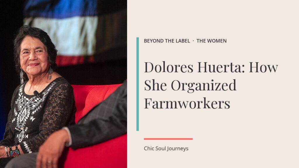 Dolores Huerta smiling, seated, beside the title Dolores Huerta: How She Organized Farmworkers